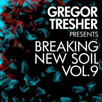 Gregor Tresher Pres. Breaking New Soil Vol. 9