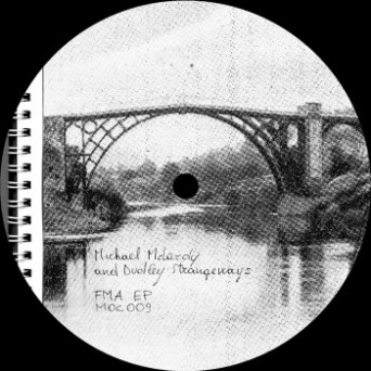 Michael McLardy / Dudley Strangeways ‎– FMA EP