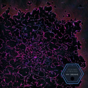 Igor Shep & Nina Indi – My Dreams