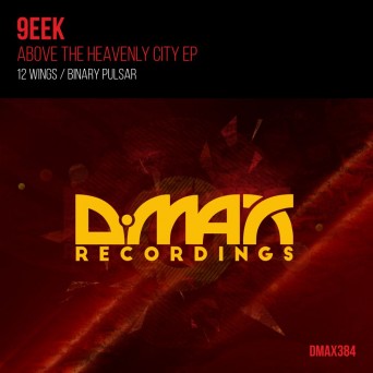 9eek – Above The Heavenly City EP