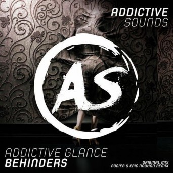 Addictive Glance – Behinders