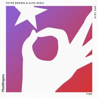 Alex Kenji & Peter Brown – Fire