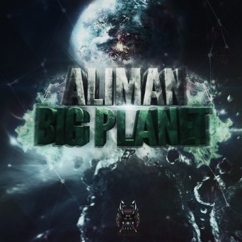 Aliman – Big Planet EP