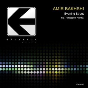 Amir Bakhshi – Evening Street