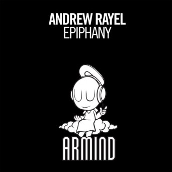 Andrew Rayel – Epiphany