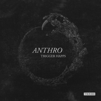 Anthro – Trigger Happs