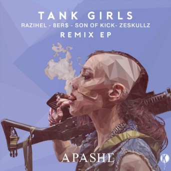 Apashe – Tank Girls Remixes EP