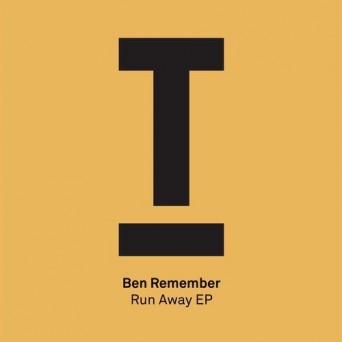 Ben Remember – Run Away EP