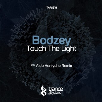 Bodzey – Touch the Light