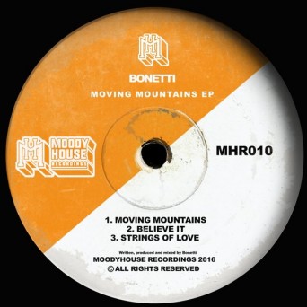 Bonetti – Moving Mountains EP