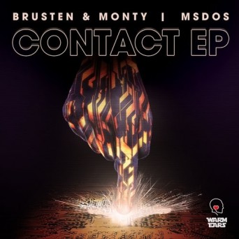 Brusten & Monty / mSdoS – Contact EP