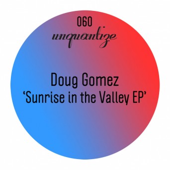 Doug Gomez – Sunrise In The Valley