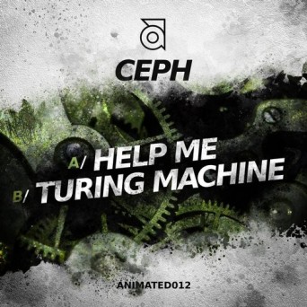 Ceph – Help Me / Turing Machine