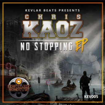 Chris Kaoz – No Stopping EP