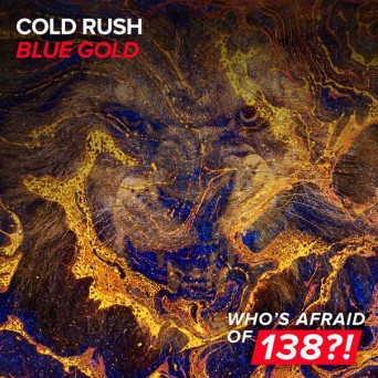 Cold Rush – Blue Gold