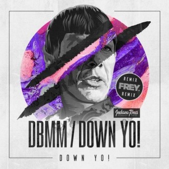 DBMM – Down Yo!