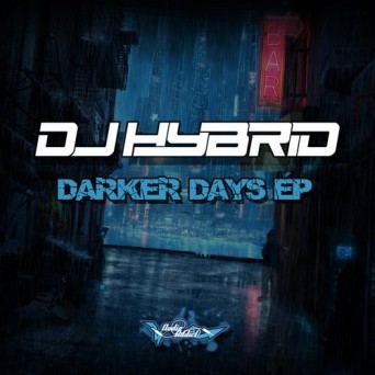 DJ Hybrid – Darker Days