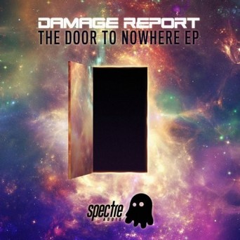 Damage Report – The Door To Nowhere