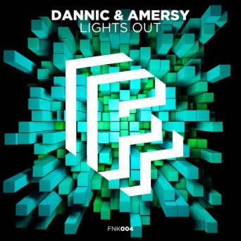 Dannic & Amersy – Lights Out