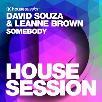 David Souza & Leanne Brown – Somebody