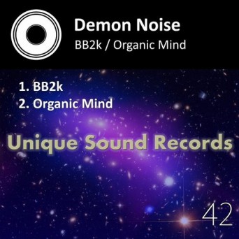 Demon Noise – BB2k / Organic Mind