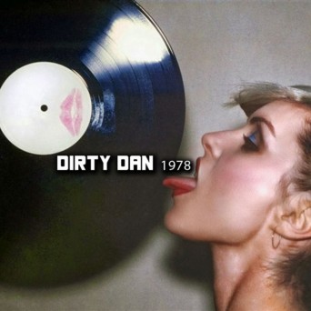 Dirty Dan – 1978