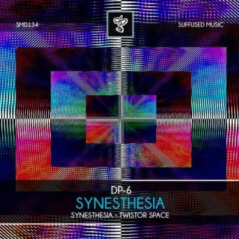 DP-6 – Synesthesia