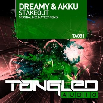 Dreamy & Akku – Stakeout