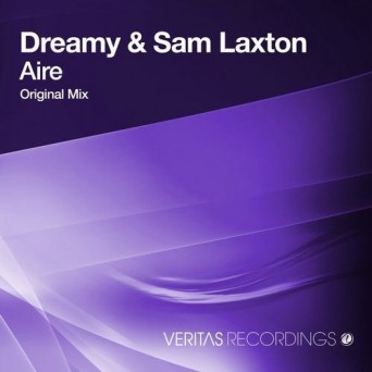 Dreamy & Sam Laxton – Aire