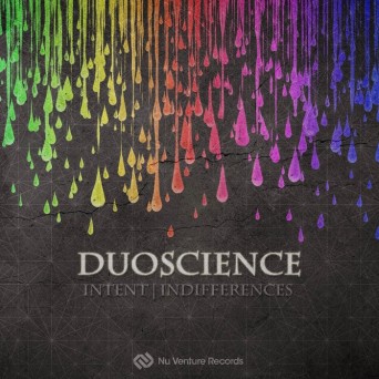 DuoScience – Intent / Indifferences