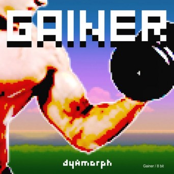 Dyamorph – Gainer EP