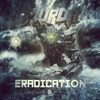 Murda – Eradication