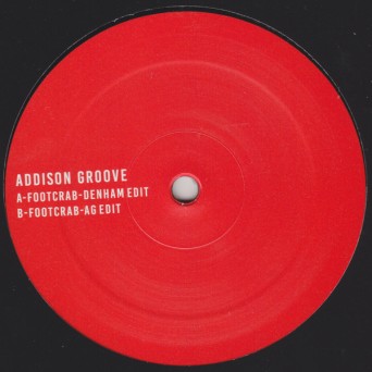 Addison Groove – Footcrab Edits