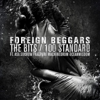 Foreign Beggars – The Bits / 100 Standart