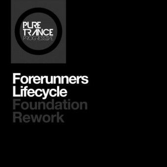 Forerunners – Lifecycle (Foundation Rework)