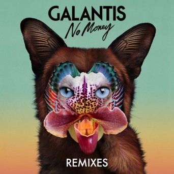 Galantis – No Money Remixes EP
