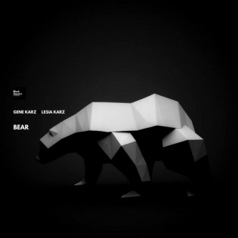 Gene Karz & Lesia Karz – Bear