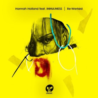 Hannah Holland – Re-Werked