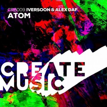 Iversoon & Alex Daf – Atom