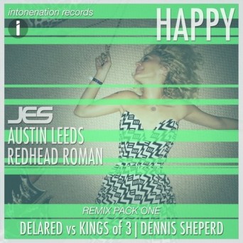 JES & Austin Leeds – Happy (Remixes 1)