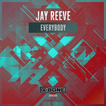 Jay Reeve – Everybody