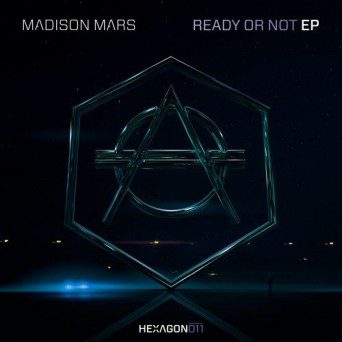 Madison Mars – Ready Or Not EP