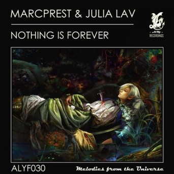 Marcprest – Nothing Is Forever