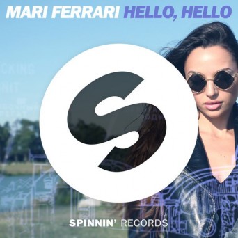 Mari Ferrari – Hello, Hello