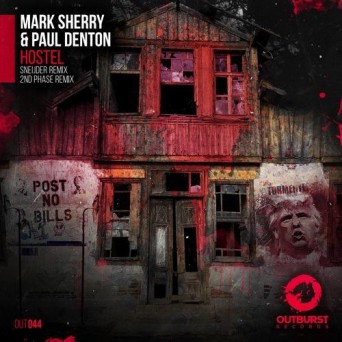 Mark Sherry & Paul Denton – Hostel Remixes