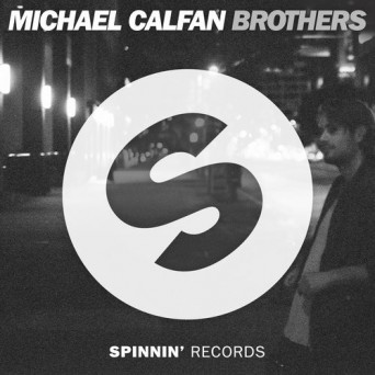 Michael Calfan – Brothers