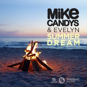 Mike Candys & Evelyn – Summer Dream