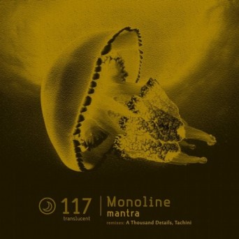 Monoline – Mantra