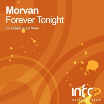 Morvan – Forever Tonight