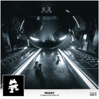 Muzzy – F Minor Factory EP